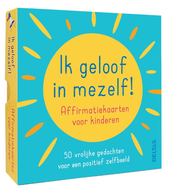 Omslag van Ik geloof in mezelf ! - Affirmatiekaarten voor kinderen