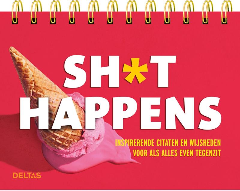 Omslag van Sh*t happens - Tafelstaander