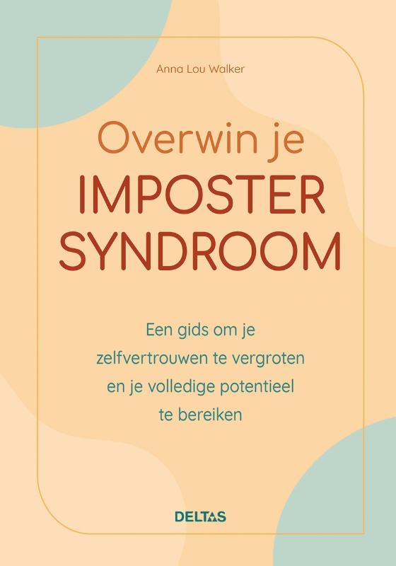 Omslag van Overwin je imposter syndroom
