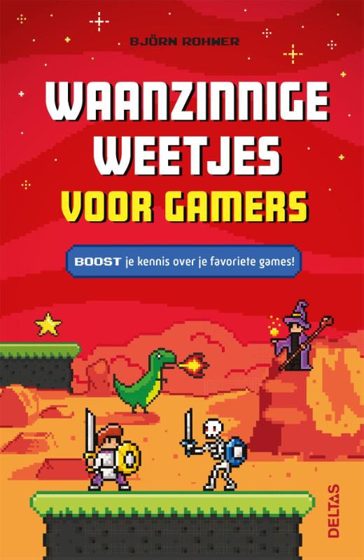 Omslag van Waanzinnige weetjes voor gamers