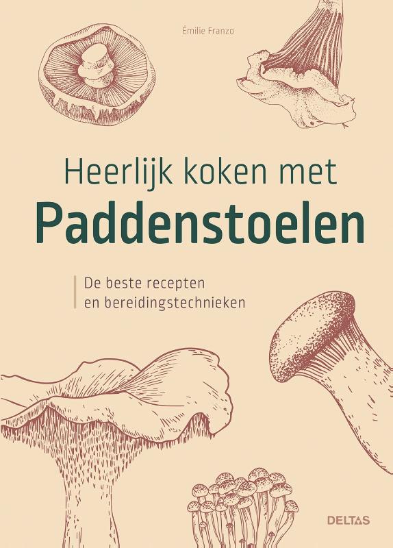 Omslag van Heerlijk koken met paddenstoelen