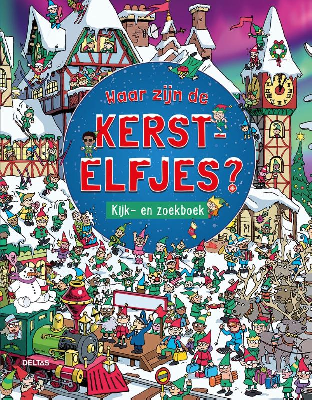 Omslag van Waar zijn de kerstelfjes?