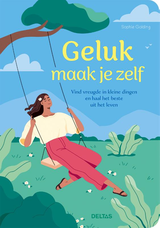 Omslag van Geluk maak je zelf