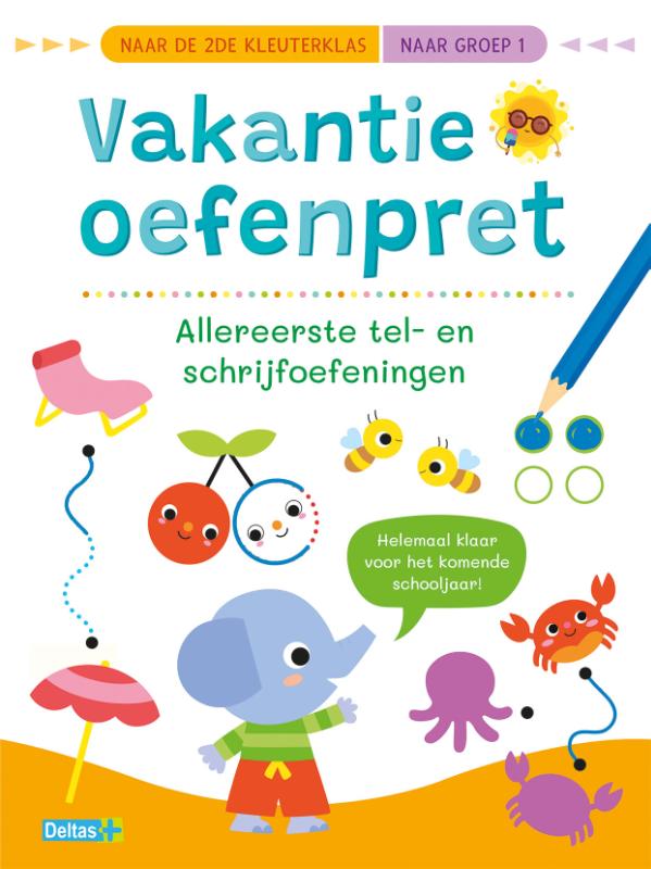 Omslag van Vakantie oefenpret - Allereerste tel- en schrijfoefeningen