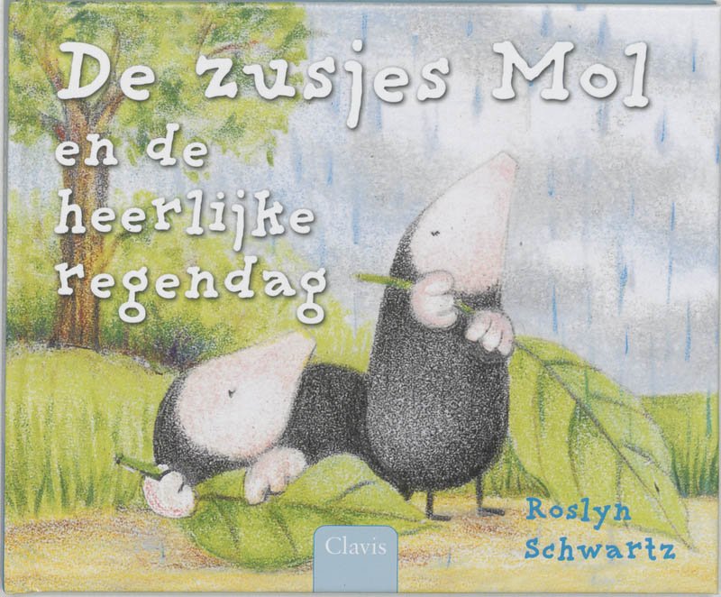 Omslag van De zusjes Mol en de heerlijke regendag
