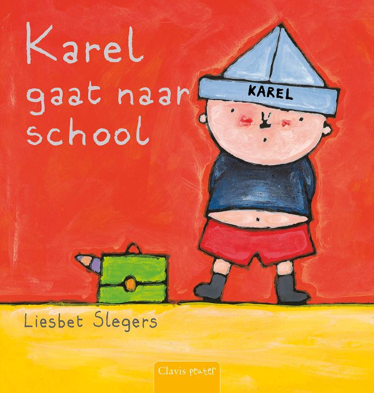 Omslag van Karel gaat naar school