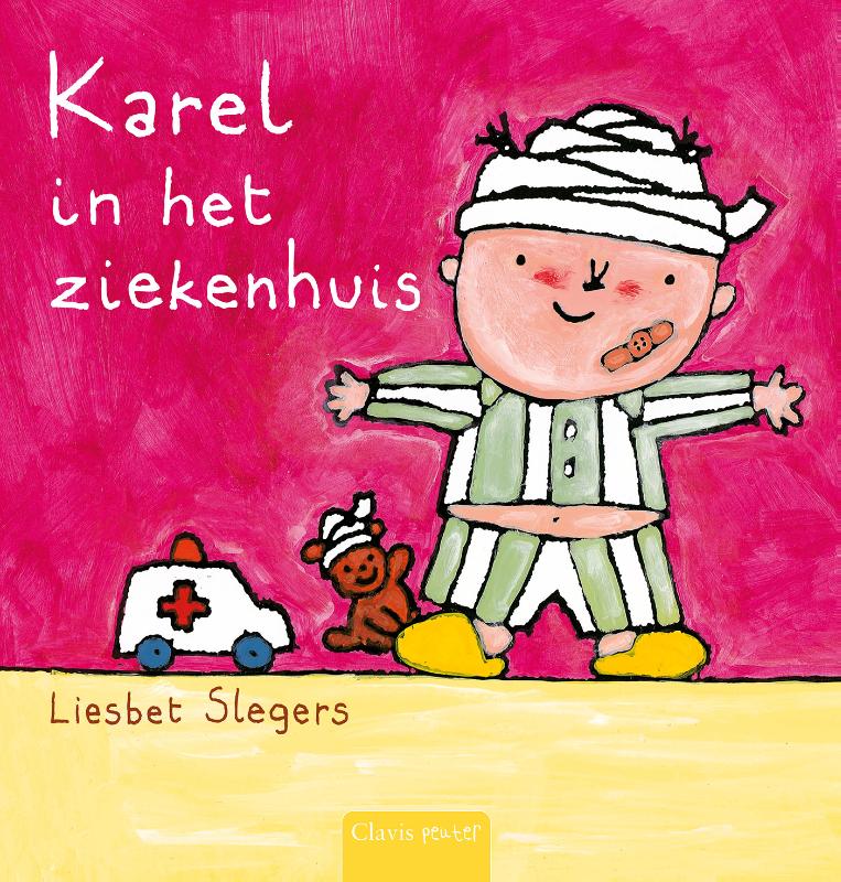 Omslag van Karel in het ziekenhuis