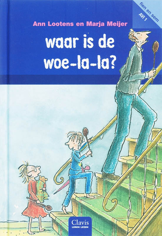 Omslag van Waar is die woe-la-la?