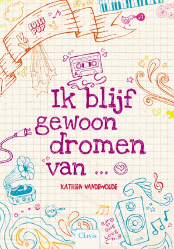 Omslag van Ik blijf gewoon dromen van