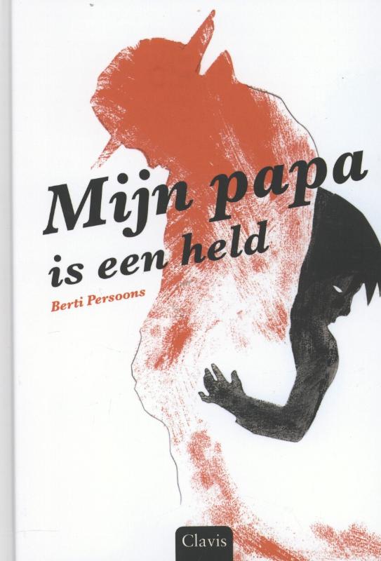 Omslag van Mijn papa is een held