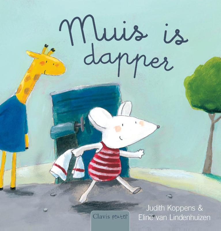 Omslag van Muis is dapper