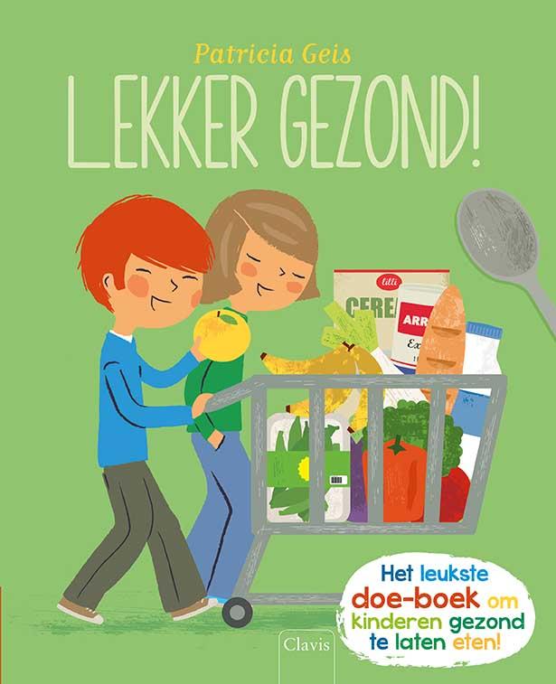 Omslag van Lekker gezond!