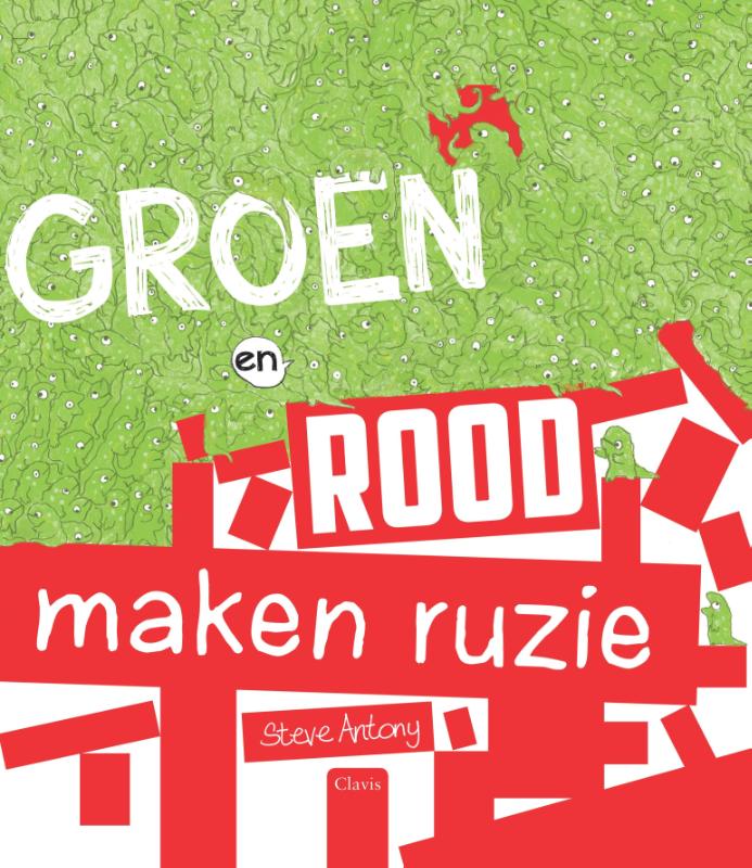 Omslag van Groen en rood maken ruzie