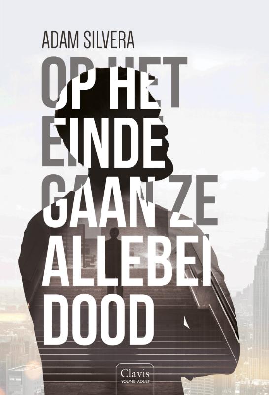 Omslag van Op het einde gaan ze allebei dood