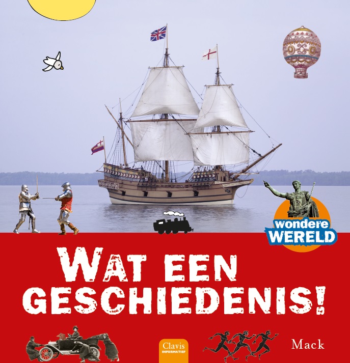 Omslag van Wat een geschiedenis!