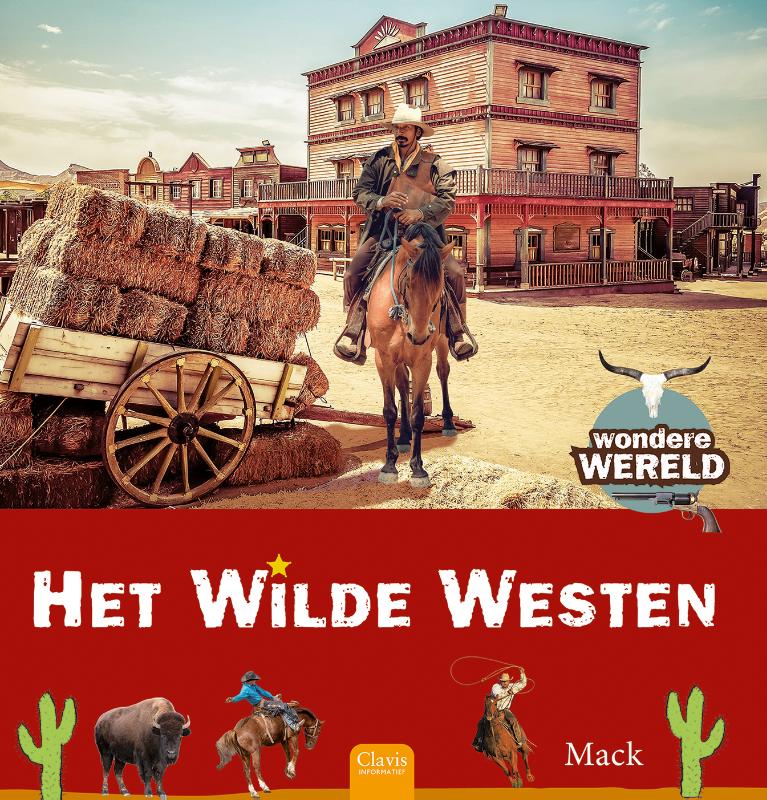 Omslag van Het wilde Westen