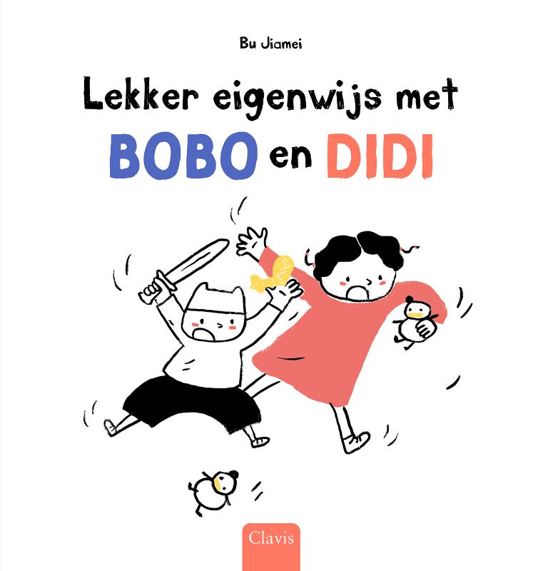 Omslag van Lekker eigenwijs met Bobo en Didi