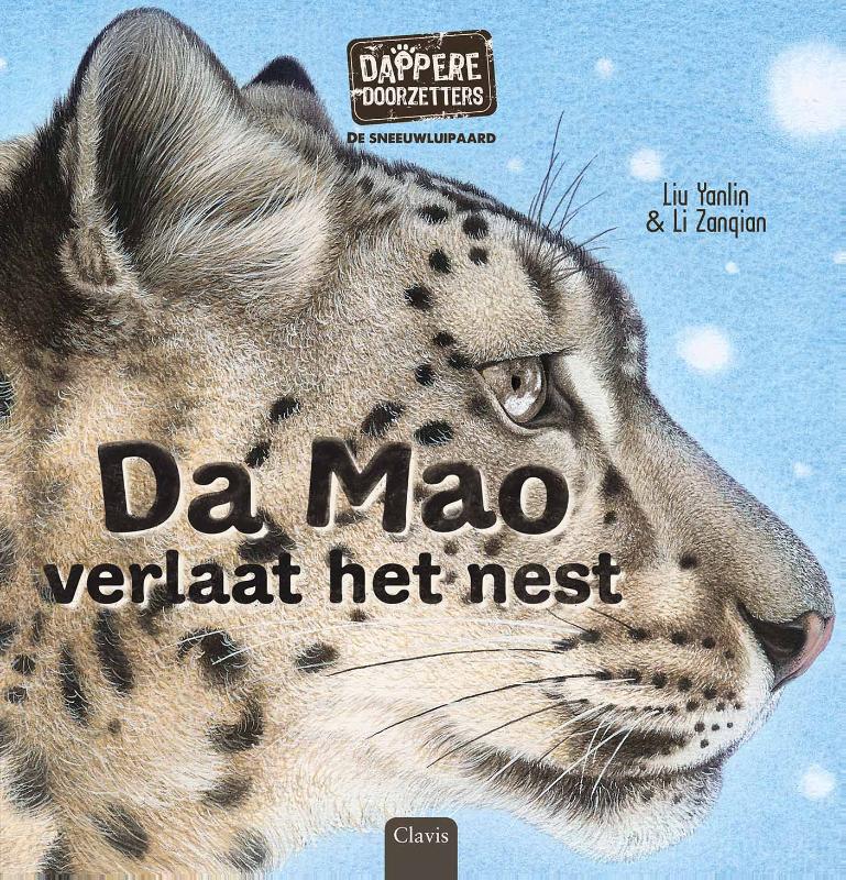 Omslag van De sneeuwluipaard. Da Mao verlaat het nest