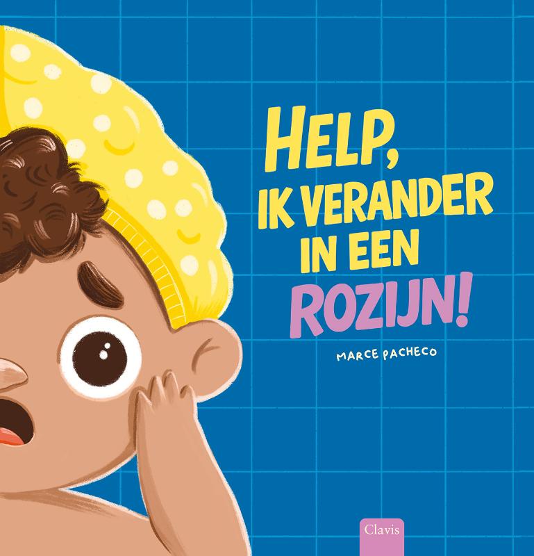 Omslag van Help, ik verander in een rozijn!