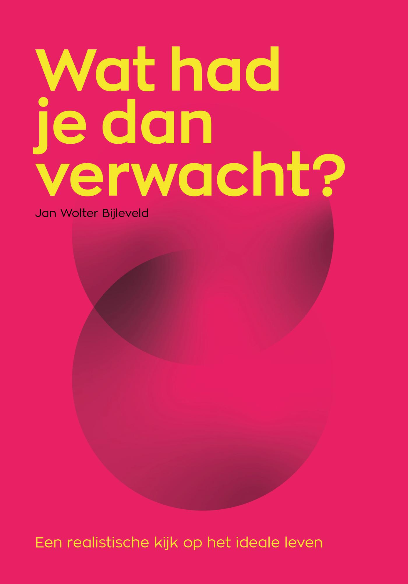 Omslag van Wat had je dan verwacht?