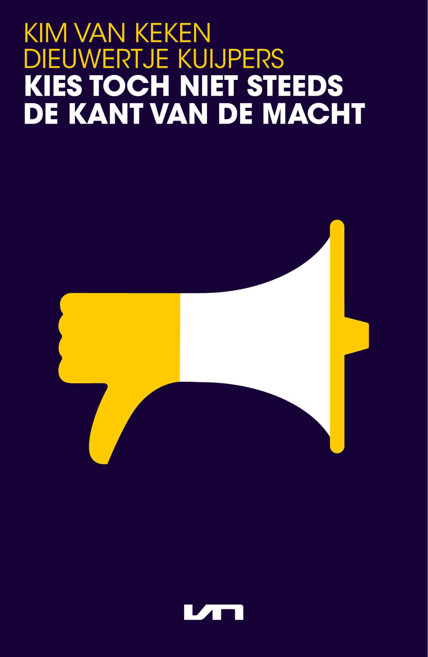 Omslag van Kies toch niet steeds de kant van de macht