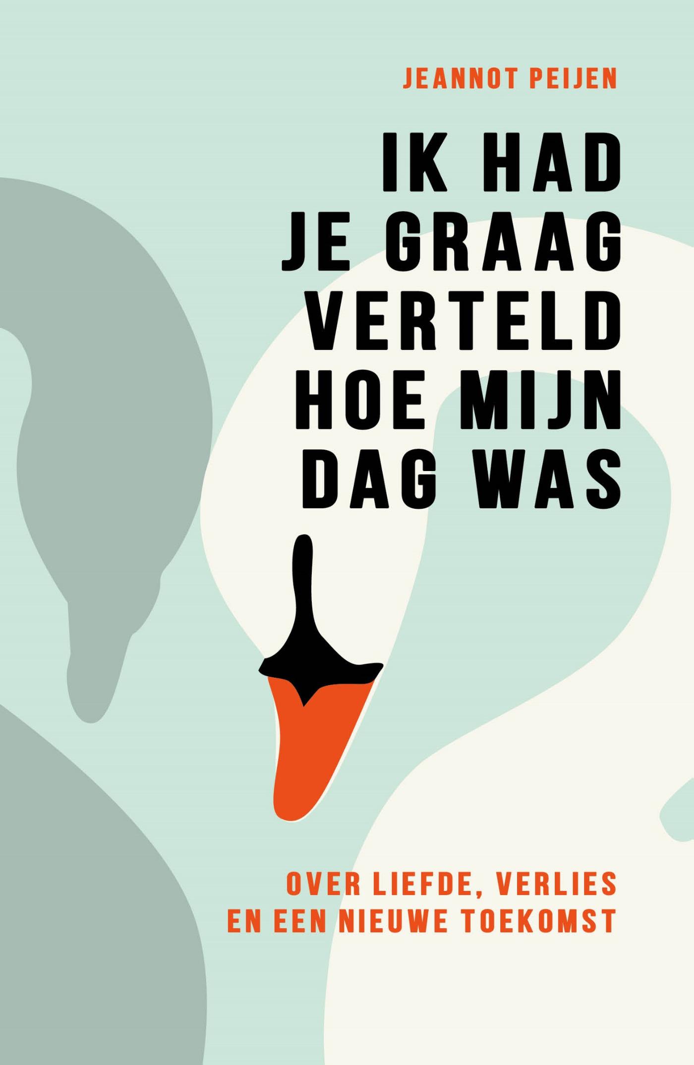 Omslag van Ik had je graag verteld hoe mijn dag was