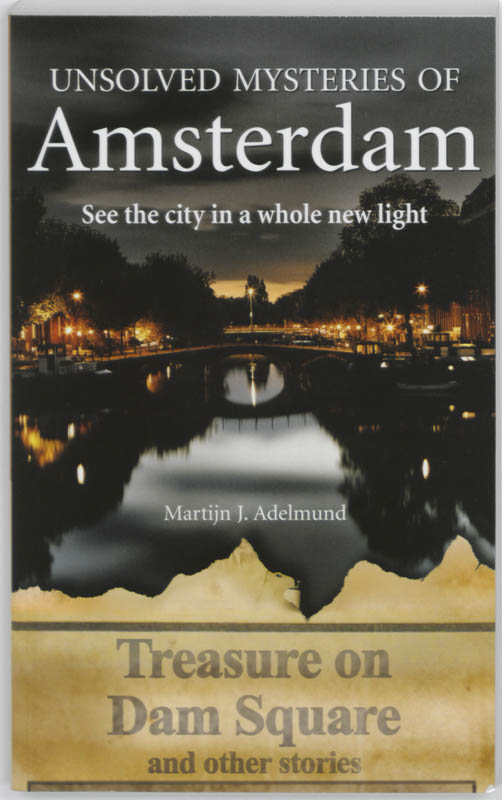 Omslag van Unsolved mysteries of Amsterdam