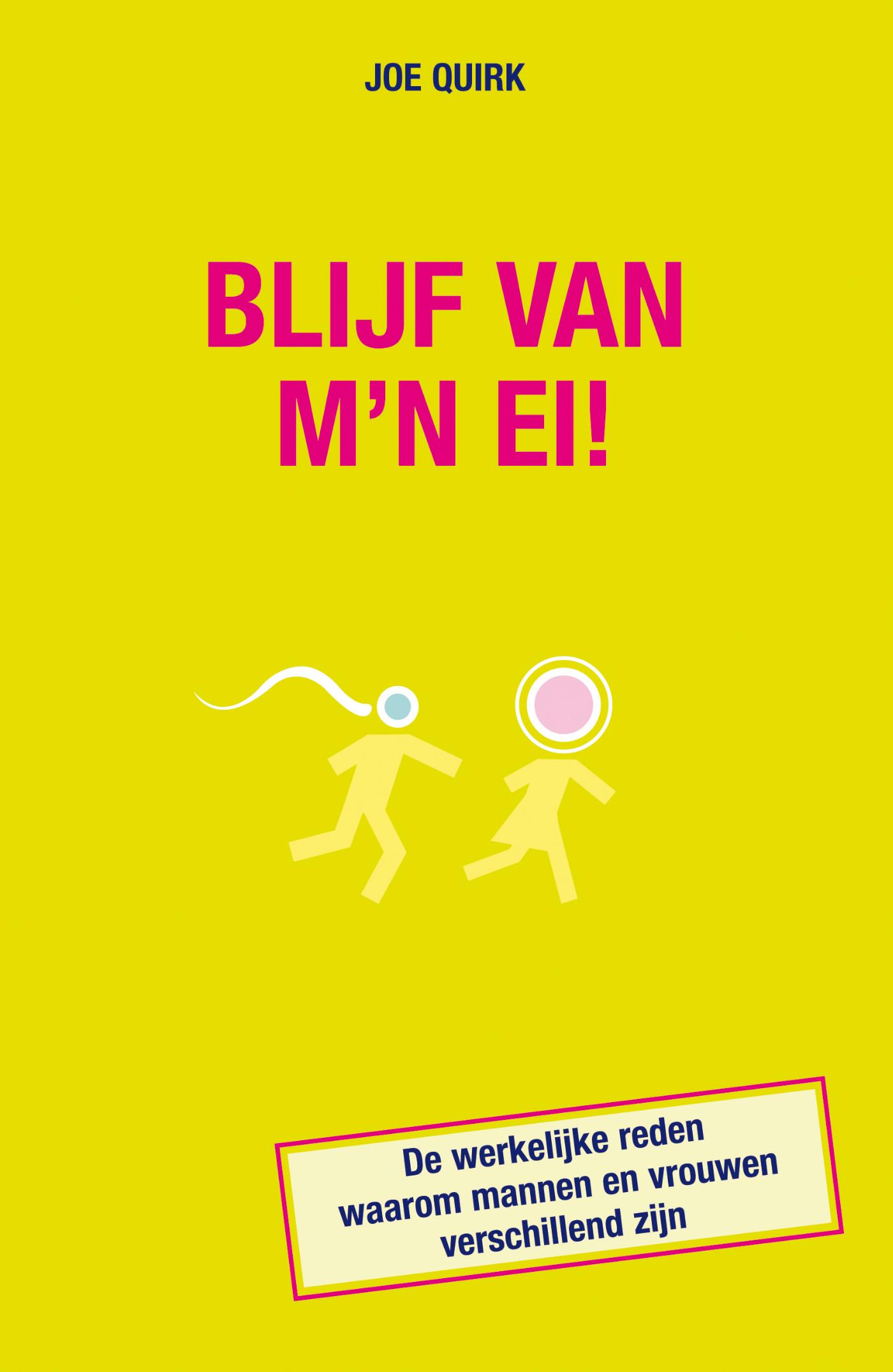 Omslag van Blijf van m'n ei!