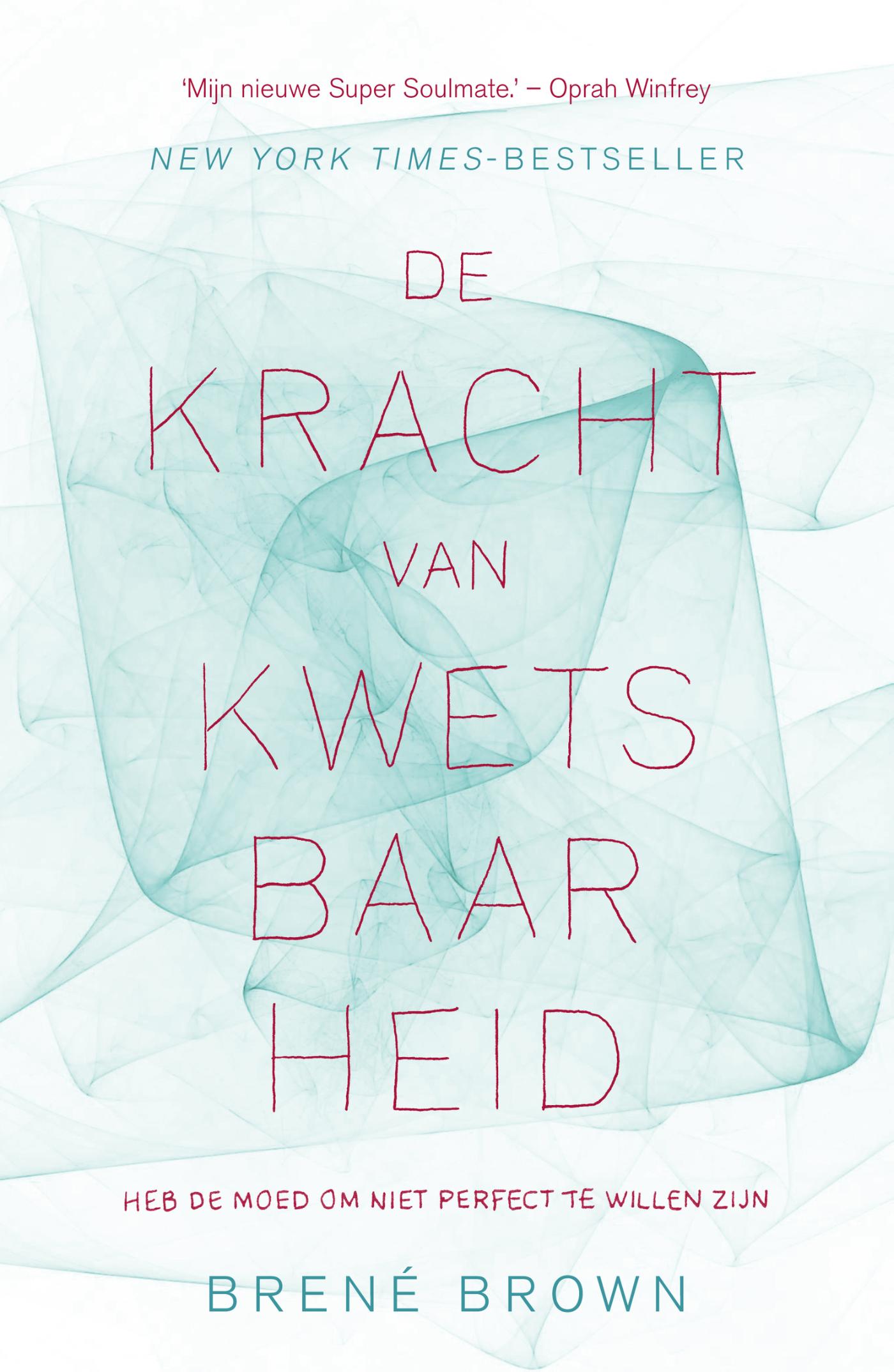 Omslag van De kracht van kwetsbaarheid