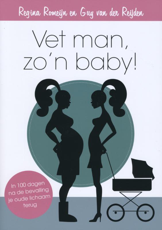 Omslag van Vet man, zo'n baby