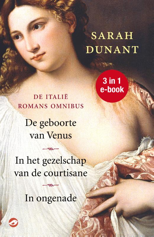 Omslag van De geboorte van Venus In het gezelschap van de courtisane In ongenade