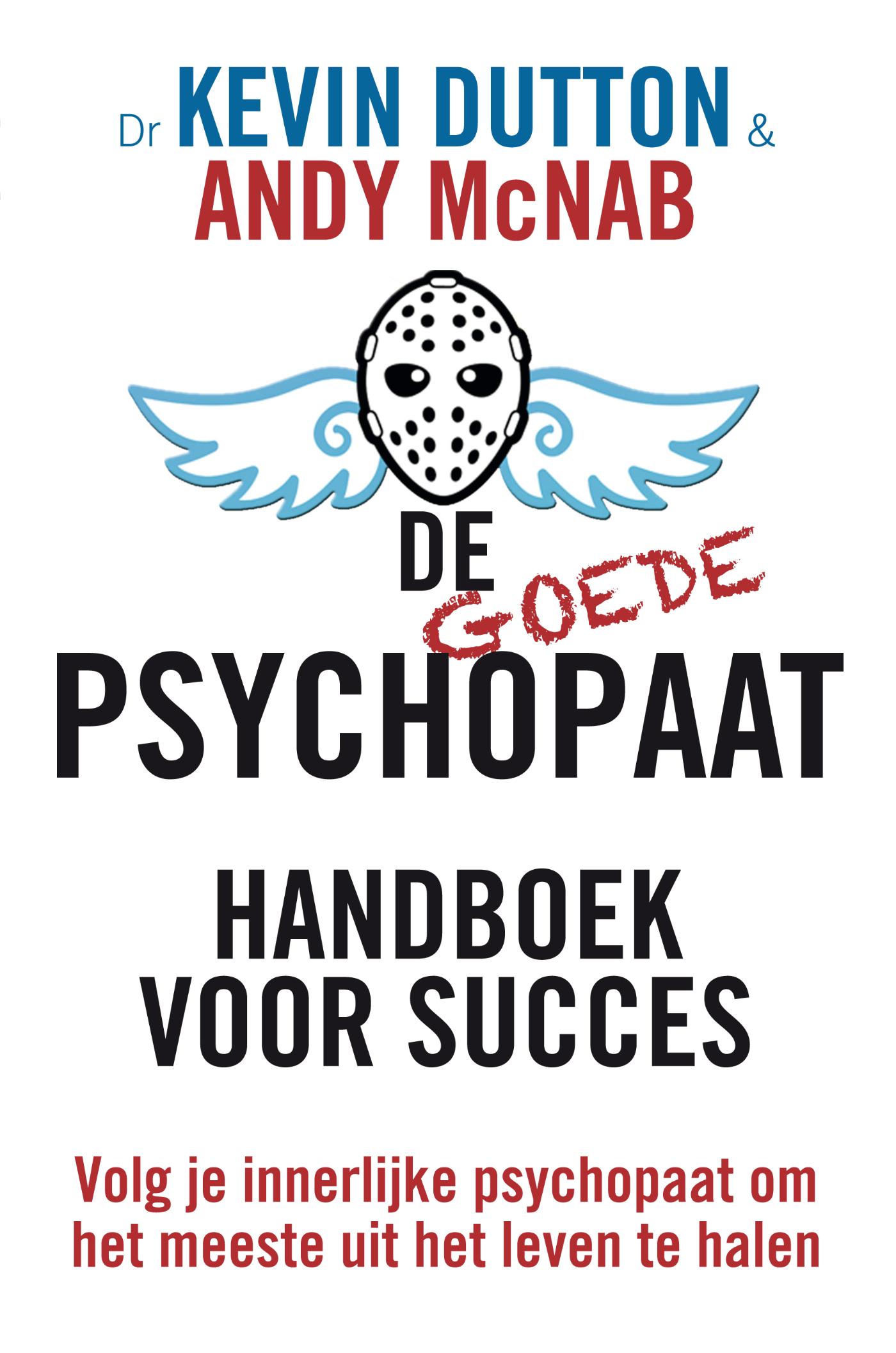 Omslag van De goede psychopaat