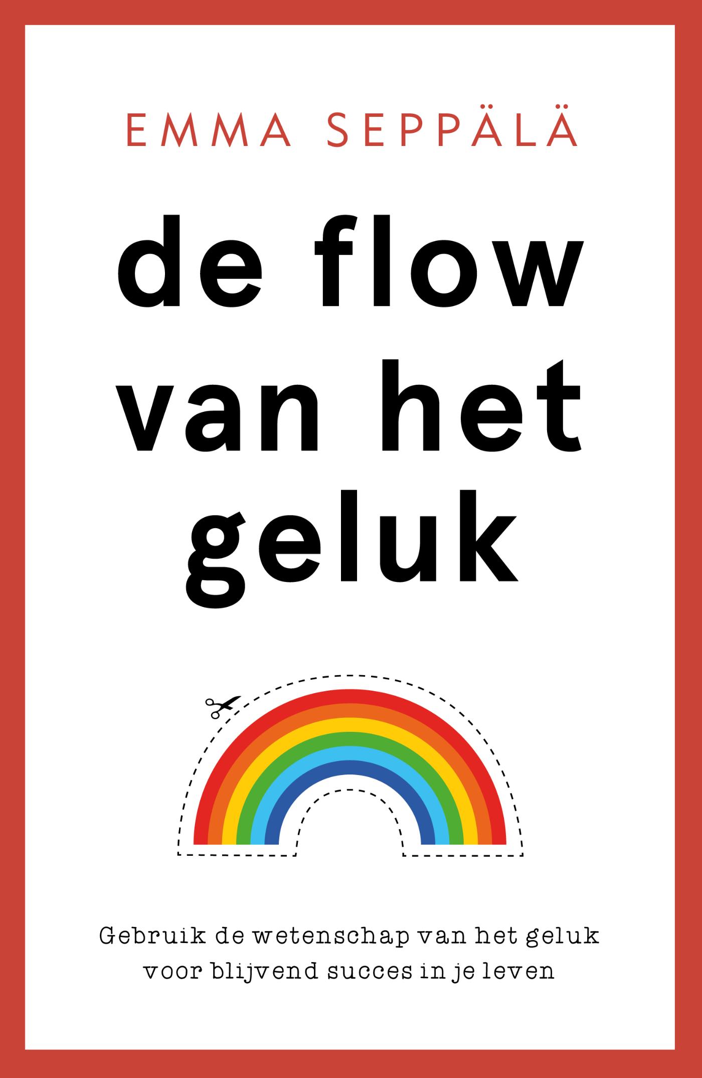 Omslag van De flow van het geluk