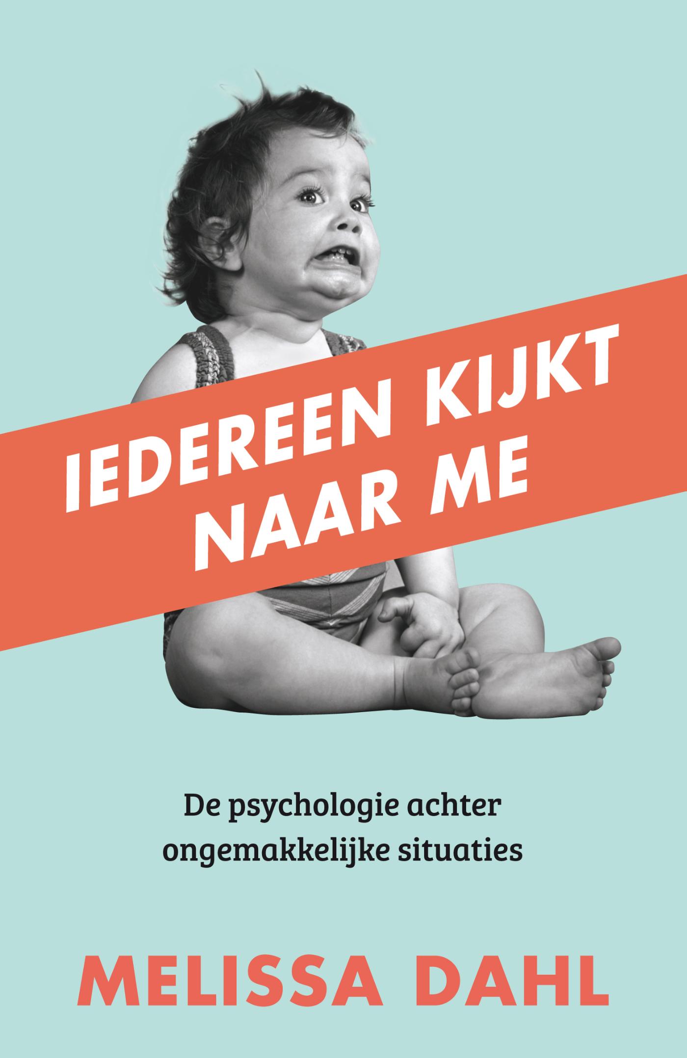 Omslag van Iedereen kijkt naar me