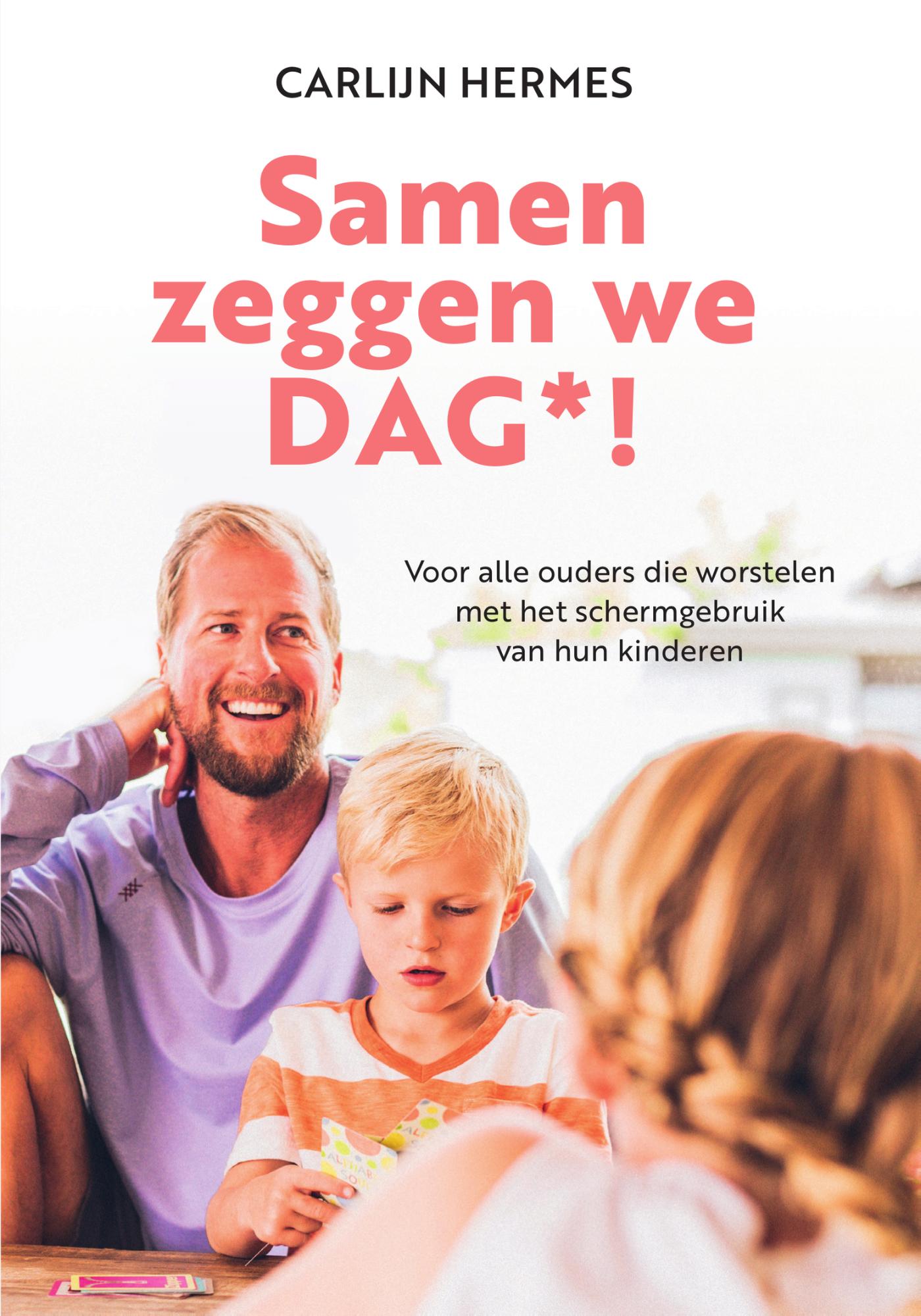 Omslag van Samen zeggen we dag*!