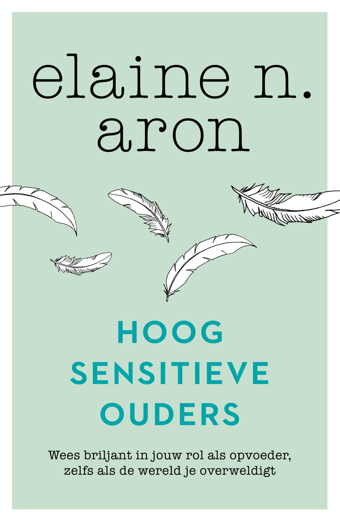 Omslag van Hoogsensitieve ouders