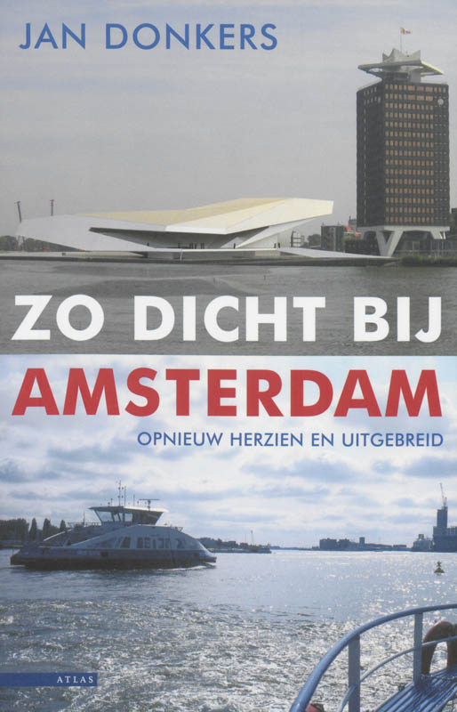 Omslag van Zo dicht bij Amsterdam