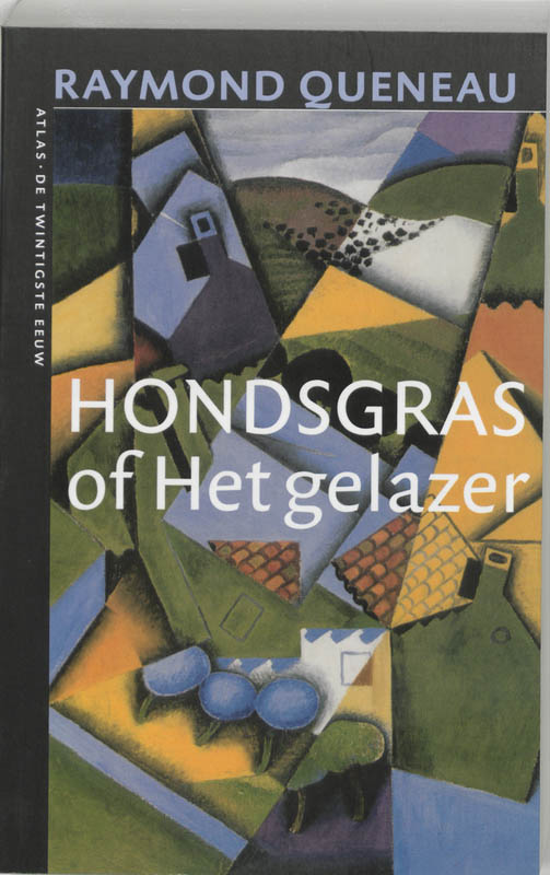 Omslag van Hondsgras, of Het gelazer