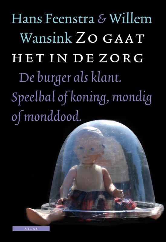 Omslag van Zo gaat het in de zorg