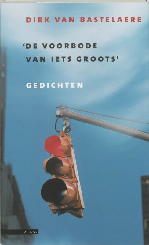 Omslag van De voorbode van iets groots