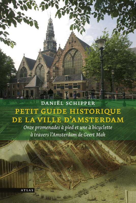 Omslag van Petit guide historique de la ville d'Amsterdam historique