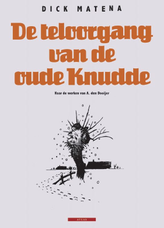 Omslag van De teloorgang van oude Knudde