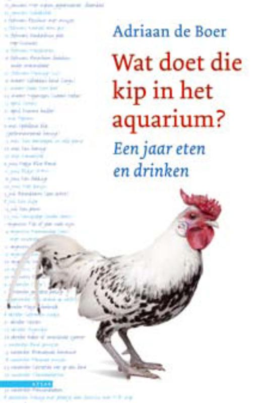 Omslag van Wat doet die kip in het aquarium?