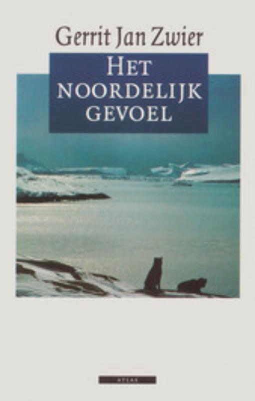 Omslag van Het noordelijk gevoel