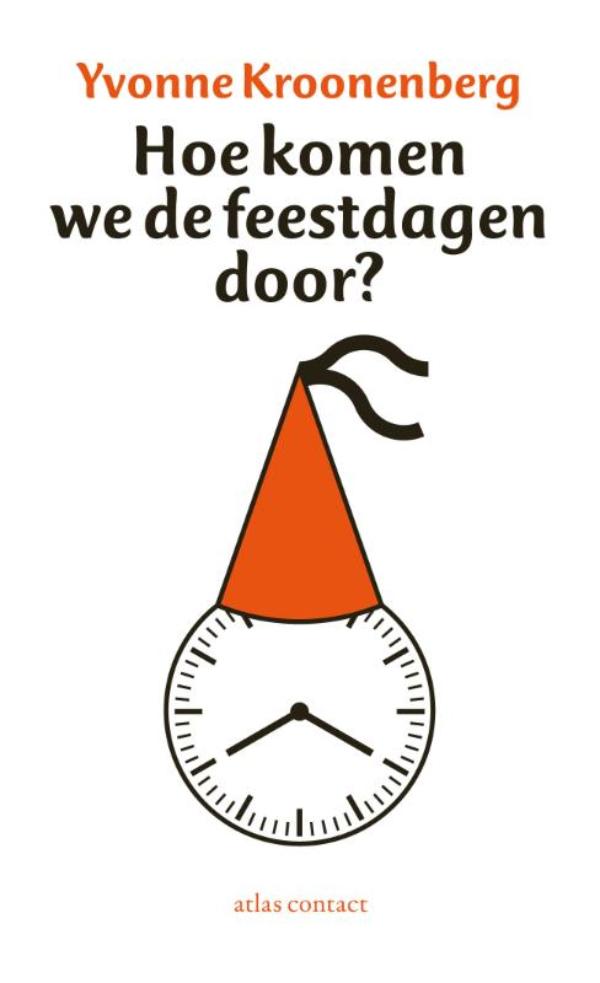 Omslag van Hoe komen we de feestdagen door?