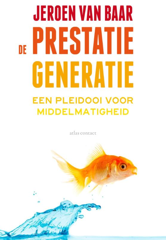 Omslag van De prestatiegeneratie