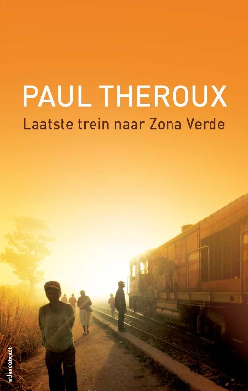 Omslag van Laatste trein naar Zona Verde
