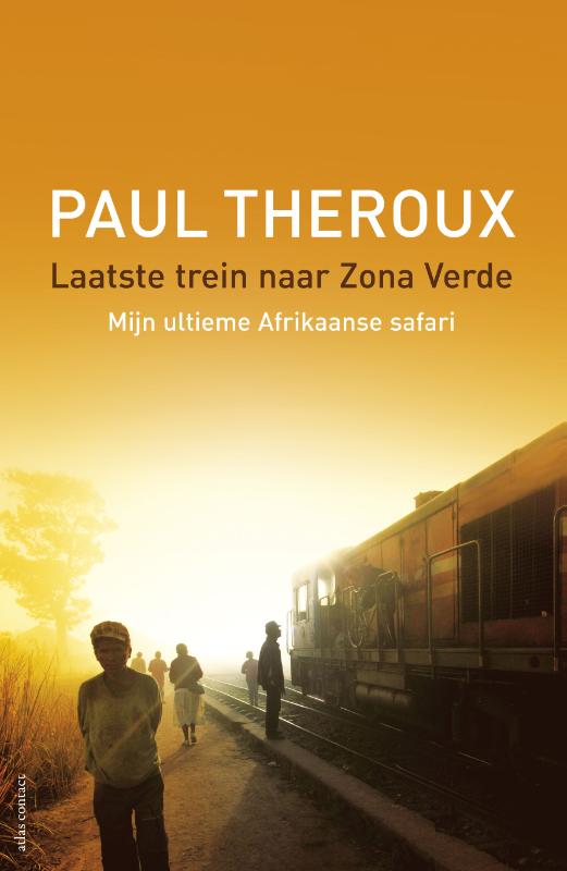 Omslag van Laatste trein naar Zona Verde
