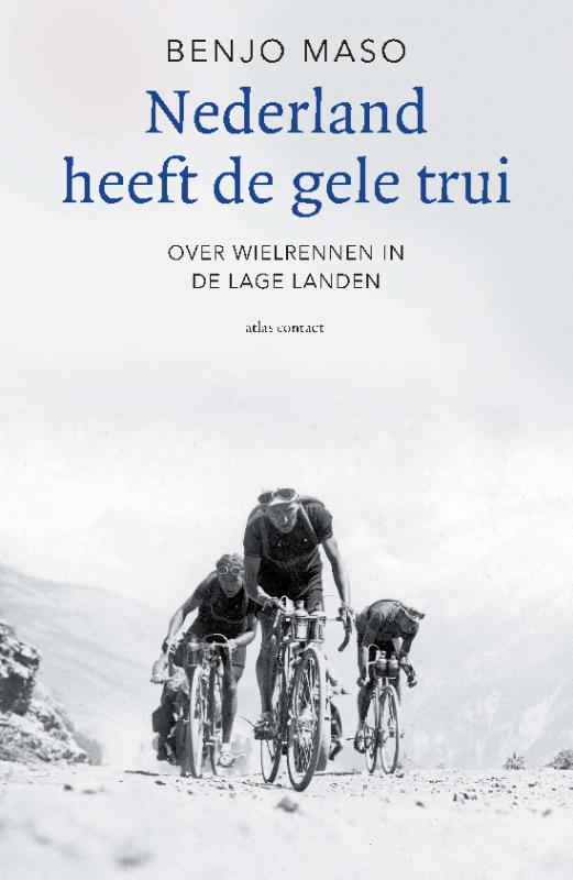 Omslag van Nederland heeft de gele trui