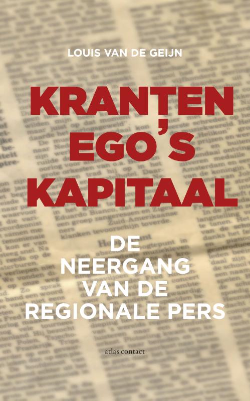 Omslag van Kranten, ego's, kapitaal